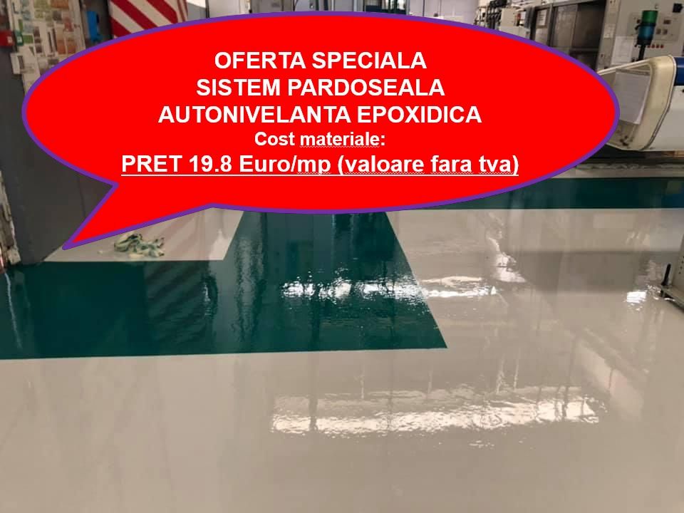 OFERTA SPECIALA SISTEM PARDOSEALA AUTONIVELANTA EPOXIDICA Contact - 0724.070.260 - HERMETIC ROMANIA